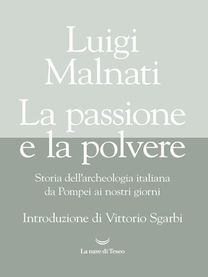 cover image of La passione e la polvere
